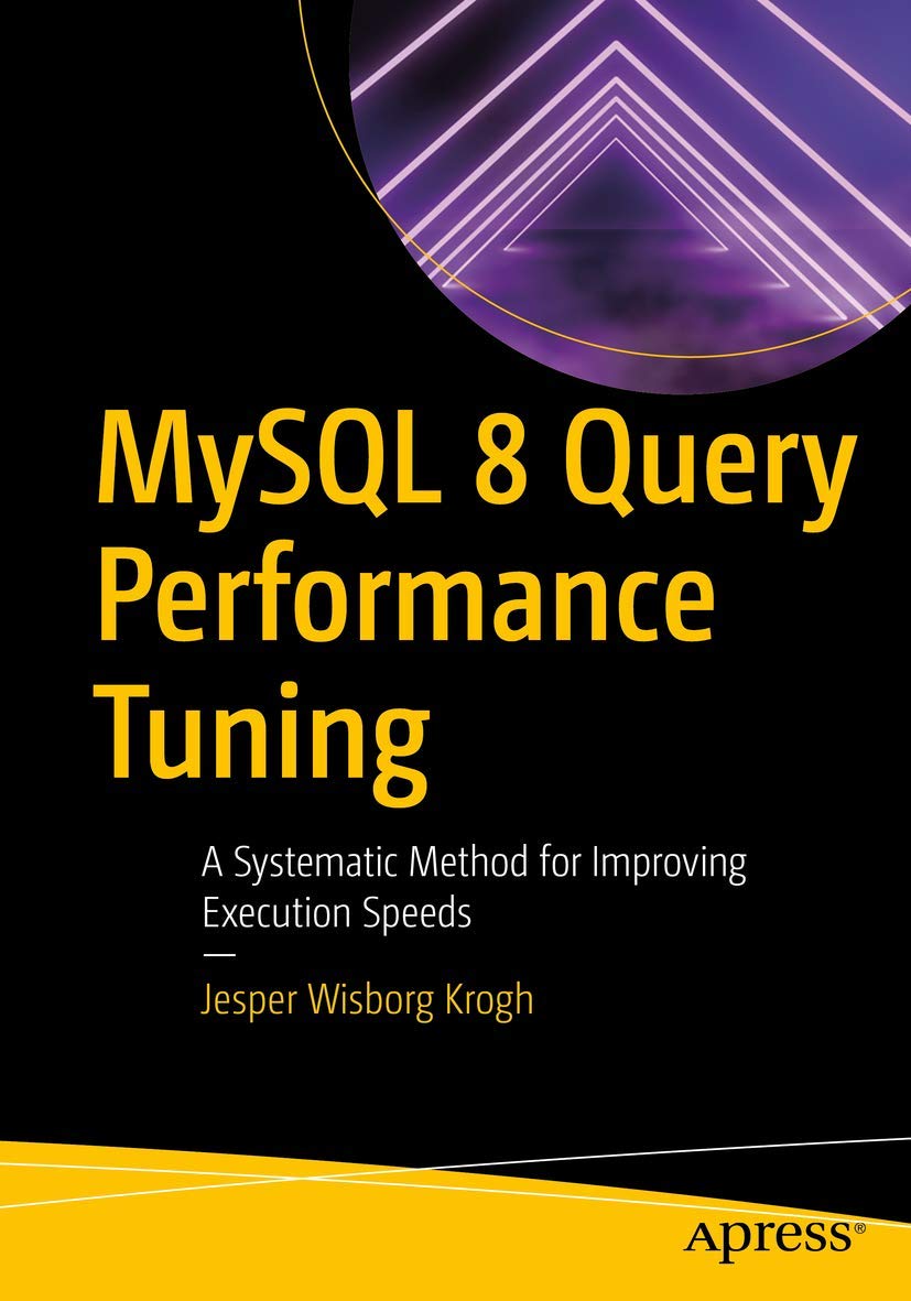 MySQL 8 Query Performance Tuning